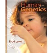 Lewis, Human Genetics: Concepts and Applications  2010 9e, Student Edition (Reinforced Binding) by Lewis, Ricki, 9780078936463