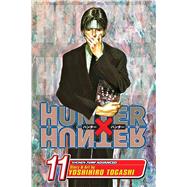 Hunter x Hunter, Vol. 11 by Togashi, Yoshihiro, 9781421506463