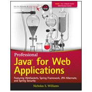 Professional Java for Web Applications by Williams, Nicholas S., 9781118656464