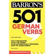 501 German Verbs, Sixth Edition by Strutz, Henry, 9781506286464