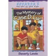 Mystery of Case D. Luc, The by Lewis, Beverly, 9781556616464