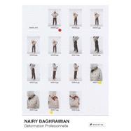 Nairy Baghramian Deformation Professionnelle by Baghramian, Nairy; Germann, Martin; De Bellis, Vincenzo; Rottman, Andre, 9783791356464