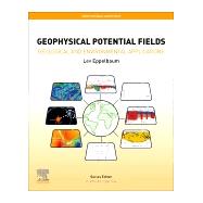 Geophysical Potential Fields by Eppelbaum, Lev, 9780128196465