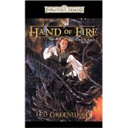 Hand of Fire : Shandril's Saga by GREENWOOD, ED, 9780786936465