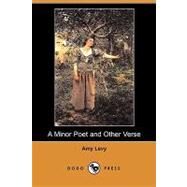 A Minor Poet and Other Verse by Levy, Amy, 9781406596465