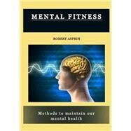 Mental Fitness by Asprin, Robert, 9781505596465