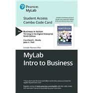 MyLab Intro to Business with Pearson eText -- Combo Access Card -- for Business in Action by Thill, John V.; Bovee, Courtland L., 9780135636466