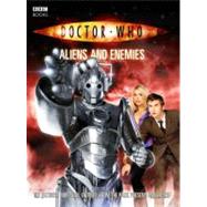 Dr. Who: Aliens And Enemies by Richards, Justin, 9780563486466