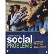 Loose-leaf for Social Problems: Community, Policy, and Social Action by Leon-Guerrero, Anna, 9781071876466