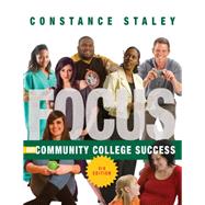 FOCUS on Community College Success by Staley, Constance, 9781133316466