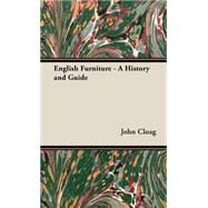 English Furniture by Cloag, John, 9781443736466