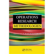 Operations Research Methodologies by Ravindran, A. Ravi, 9780367386467