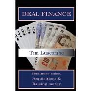 Deal Finance by Luscombe, Tim, 9781499646467