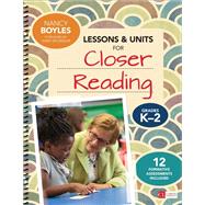 Lessons & Units for Closer Reading,Grades K-2 by Boyles, Nancy; Mcgregor, Tanny, 9781506326467