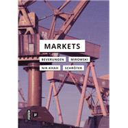 Markets by Beverungen, Armin; Mirowski, Philip; Nik-khah, Edward; Schrter, Jens, 9781517906467