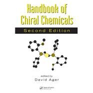 Handbook of Chiral Chemicals by Ager, David, 9780367446468
