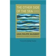 The Other Side of the Sea by Dalembert, Louis-Philippe; Mccormick, Robert H., Jr.; Danticat, Edwidge, 9780813936468