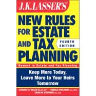 Jk Lasser's New Rules for Estate and Tax Planning by Welch, Stewart H.; Apolinsky, Harold I.; Stephens, Craig, 9781118166468