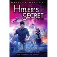Hitler's Secret by Osborne, William, 9780545496469