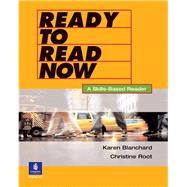 Ready to Read Now by Blanchard, Karen; Root, Christine, 9780131776470