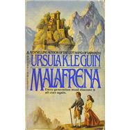 Malafrena by Le Guin, Ursula K., 9780425046470