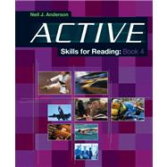 Active Skills for Reading 4 by Anderson, Neil J., 9780838426470