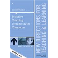 Inclusive Teaching: Presence in the Classroom by Thomas, Cornell, 9781119036470
