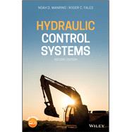 Hydraulic Control Systems by Manring, Noah D.; Fales, Roger C., 9781119416470