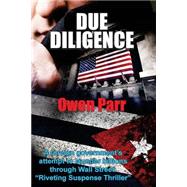 Due Diligence by Parr, Owen, 9781507666470