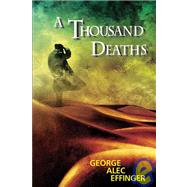 A Thousand Deaths by Unknown, 9781930846470