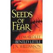 Seeds of Fear by Gelb, Jeff; Garrett, Michael, 9780786016471