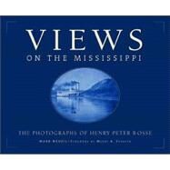 Views on the Mississippi by Neuzil, Mark; Bosse, Henry; Bosse, Henry, 9780816636471