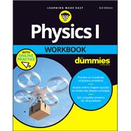 Physics I Workbook For Dummies with Online Practice by Unknown, 9781119716471