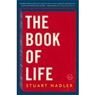 The Book of Life by Nadler, Stuart, 9780316126472