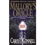 Mallory's Oracle by O'Connell, Carol, 9780515116472