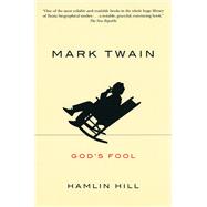 Mark Twain by Hill, Hamlin Lewis, 9780226336473