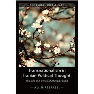 Transnationalism in Iranian Political Thought by Mirsepassi, Ali, 9781316636473