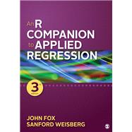 An R Companion to Applied Regression by Fox, John; Weisberg, Sanford, 9781544336473