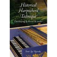 Historical Harpsichord Technique by Kosovske, Yonit Lea, 9780253356475