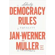Democracy Rules by Muller, Jan-Werner, 9780374136475