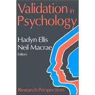 Validation in Psychology: Research Perspectives by Ellis,Hadyn, 9780765806475
