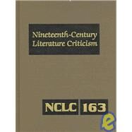 Nineteenth Century Literature Criticism by Bomarito, Jessica, 9780787686475