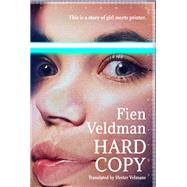 Hard Copy by Fien Veldman, 9781035906475