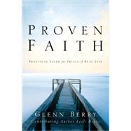 Proven Faith by Berry, Glenn, 9781594676475