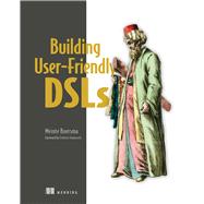 Building User-Friendly DSLs by Meinte Boersma, 9781617296475
