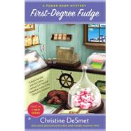 First-Degree Fudge A Fudge Shop Mystery by DeSmet, Christine, 9780451416476