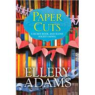 Paper Cuts An Enchanting Cozy Mystery by Adams, Ellery, 9781496726476