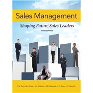 Sales Management: Shaping Future Sales Leaders by Davis, Lenita M.; Dixon, Andrea L.; Erffmeyer, Robert C.; Honeycutt Jr., Earl; Tanner, Emily C.; Tanner Jr., John F., 9781737766476