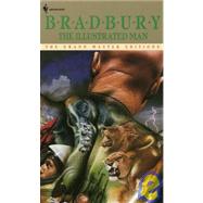The Illustrated Man by Bradbury, Ray, 9781439526477
