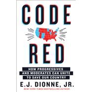 Code Red by Dionne, E. J., Jr., 9781250256478
